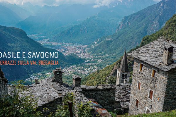 Savogno e Dasile - Val Bregaglia (it)